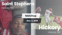 Matchup: Saint Stephens High vs. Hickory  2018