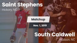 Matchup: Saint Stephens High vs. South Caldwell  2019