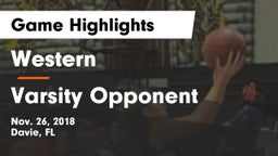 Western  vs Varsity Opponent Game Highlights - Nov. 26, 2018