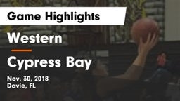 Western  vs Cypress Bay  Game Highlights - Nov. 30, 2018