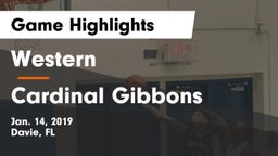 Western  vs Cardinal Gibbons  Game Highlights - Jan. 14, 2019