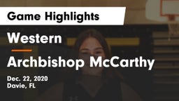 Western  vs Archbishop McCarthy  Game Highlights - Dec. 22, 2020