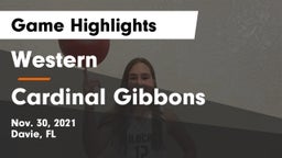 Western  vs Cardinal Gibbons  Game Highlights - Nov. 30, 2021