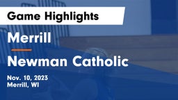 Merrill  vs Newman Catholic  Game Highlights - Nov. 10, 2023