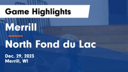 Merrill  vs North Fond du Lac  Game Highlights - Dec. 29, 2023
