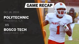 Recap: Polytechnic  vs. Bosco Tech  2016