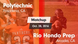 Matchup: Poly  vs. Rio Hondo Prep  2016