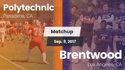 Matchup: Polytechnic High Sch vs. Brentwood  2017