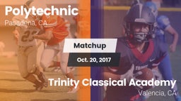 Matchup: Polytechnic High Sch vs. Trinity Classical Academy  2017