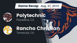 Recap: Polytechnic  vs. Rancho Christian  2019