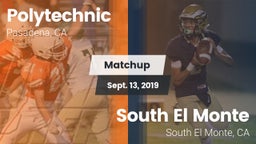 Matchup: Polytechnic High Sch vs. South El Monte  2019