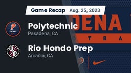 Recap: Polytechnic  vs. Rio Hondo Prep  2023