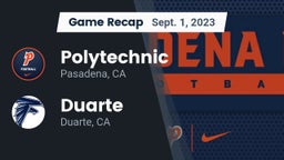 Recap: Polytechnic  vs. Duarte  2023