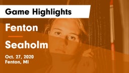 Fenton  vs Seaholm  Game Highlights - Oct. 27, 2020