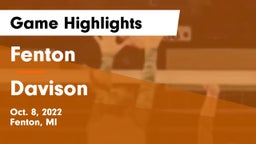 Fenton  vs Davison  Game Highlights - Oct. 8, 2022