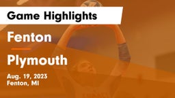 Fenton  vs Plymouth  Game Highlights - Aug. 19, 2023