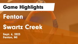 Fenton  vs Swartz Creek Game Highlights - Sept. 6, 2023