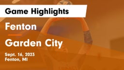 Fenton  vs Garden  City Game Highlights - Sept. 16, 2023
