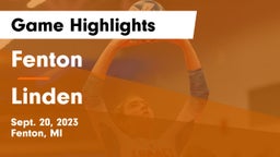 Fenton  vs Linden  Game Highlights - Sept. 20, 2023