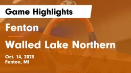 Fenton  vs Walled Lake Northern Game Highlights - Oct. 14, 2023