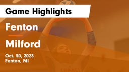 Fenton  vs Milford Game Highlights - Oct. 30, 2023