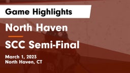 North Haven  vs SCC Semi-Final  Game Highlights - March 1, 2023