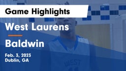 West Laurens  vs Baldwin  Game Highlights - Feb. 3, 2023