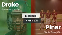 Matchup: Drake  vs. Piner   2019