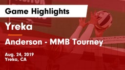 Yreka  vs Anderson - MMB Tourney Game Highlights - Aug. 24, 2019