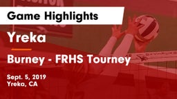 Yreka  vs Burney - FRHS Tourney Game Highlights - Sept. 5, 2019