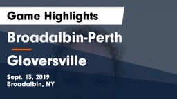 Broadalbin-Perth  vs Gloversville Game Highlights - Sept. 13, 2019