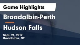 Broadalbin-Perth  vs Hudson Falls  Game Highlights - Sept. 21, 2019