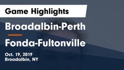 Broadalbin-Perth  vs Fonda-Fultonville  Game Highlights - Oct. 19, 2019