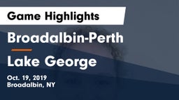 Broadalbin-Perth  vs Lake George  Game Highlights - Oct. 19, 2019