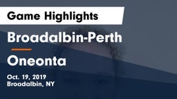 Broadalbin-Perth  vs Oneonta Game Highlights - Oct. 19, 2019
