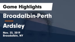 Broadalbin-Perth  vs Ardsley  Game Highlights - Nov. 23, 2019