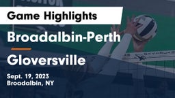 Broadalbin-Perth  vs Gloversville  Game Highlights - Sept. 19, 2023