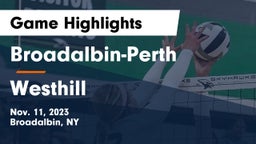 Broadalbin-Perth  vs Westhill  Game Highlights - Nov. 11, 2023