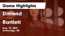 Dimond  vs Bartlett Game Highlights - Aug. 18, 2023