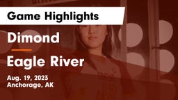 Dimond  vs Eagle River  Game Highlights - Aug. 19, 2023