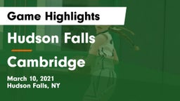 Hudson Falls  vs Cambridge  Game Highlights - March 10, 2021