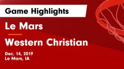 Le Mars  vs Western Christian  Game Highlights - Dec. 14, 2019