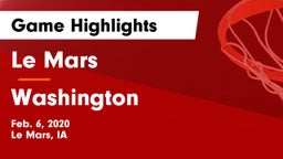 Le Mars  vs Washington  Game Highlights - Feb. 6, 2020