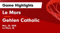 Le Mars  vs Gehlen Catholic  Game Highlights - Nov. 25, 2020