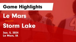 Le Mars  vs Storm Lake  Game Highlights - Jan. 5, 2024