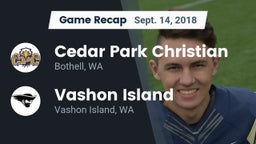 Recap: Cedar Park Christian  vs. Vashon Island  2018