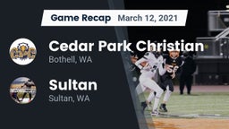 Recap: Cedar Park Christian  vs. Sultan  2021
