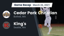 Recap: Cedar Park Christian  vs. King's  2021