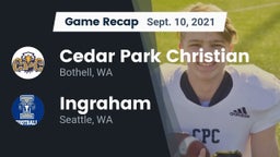 Recap: Cedar Park Christian  vs. Ingraham  2021