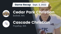 Recap: Cedar Park Christian  vs. Cascade Christian  2022